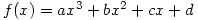 f(x)=ax^3+bx^2+cx+d