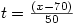 t=\frac{(x-70)}{50}