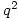 q^2