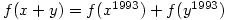 f(x+y)=f(x^{1993})+f(y^{1993})