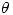 \theta