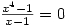 \frac{x^4-1}{x-1}=0