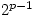 2^{p-1}