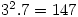 3^2.7=147