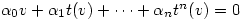 \alpha_0 v + \alpha_1 t(v) + \dots + \alpha_n t^n (v)=0