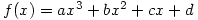 f(x)=ax^3+bx^2+cx+d