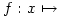 f: x \mapsto