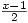 \frac{x-1}{2}