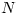 N