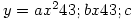 y=ax^2&#43;bx&#43;c