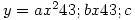 y=ax^2&#43;bx&#43;c