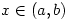 x \in (a,b) x \in (a,b)