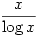 \dfrac{x}{\log x}